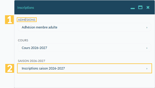 Fenêtre « Inscriptions » de l'espace membre