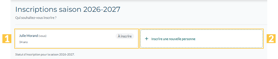 Le choix de la personne à inscrire